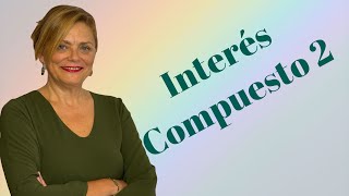 INTERÉS COMPUESTO mensualmente [upl. by Ainsworth]