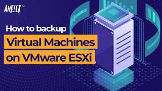 How to backup virtual machines on VMware ESXi using AhsayOBM [upl. by Atsirtal]