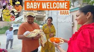 Welcome Home RARA  New Born Baby Welcome labour baby vlog [upl. by Naellij]