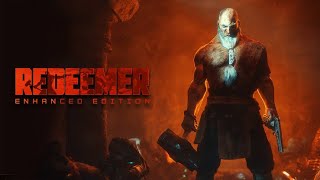 Redeemer Enhanced Edition [upl. by Slerahc]