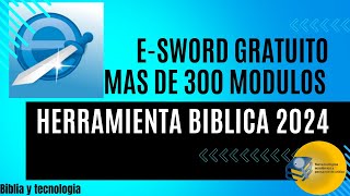 Esword programa de estudio bíblico gratuito 2024  todos los módulos gratuitos [upl. by Maury]