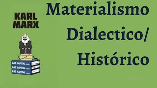 Materialismo Dialectico y Materialismo Histórico [upl. by Enilesor]