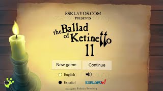 Ballad of Ketinetto 11 Esklavos Escape Game Full Walkthrough 脱出ゲーム 攻略 [upl. by Corin]