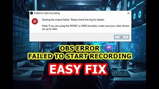 OBS  Failed to Start Recording nvenc or amd encoders Easy Fix  Windows 10  11 [upl. by Ainivad447]