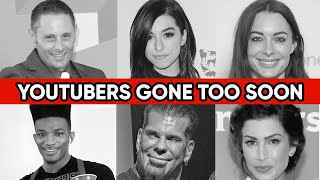 Youtubers That Died Young  A Tribute to the Youtubers We Lost [upl. by Woodall173]