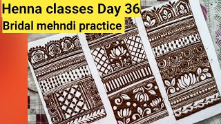 Henna classes Day 36mehndi practicebridal mehndi practicemehndi course [upl. by Erdreid741]