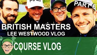 British Masters Lee Westwood Part 6 [upl. by Ivanna]