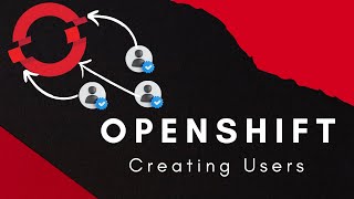 Openshift Tutorial  Creating Openshift Users  Openshift 414 [upl. by Gillead]