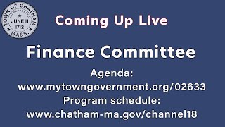 Town of Chatham  Finance Committee  October 1 2024 [upl. by Eshman412]