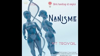 Nanisme et travail [upl. by Theobald]