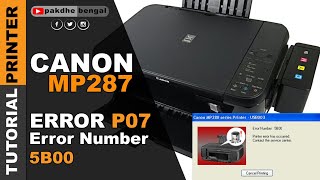 PERBAIKI CANON MP287 P07 ERROR NUMBER 5B00 canon printer mp287 error p07 error 5b00 canon mp287 [upl. by Netaf]