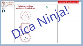 Tabela dos polígonos inscritos Dica Ninja  Aula 04 [upl. by Kra255]