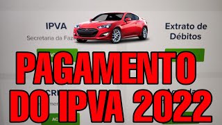 COMO PAGAR IPVA 2022 PELA INTERNET  IPVA PAGAMENTO 2022  GERAR BOLETO IPVA 2022 [upl. by Noret658]