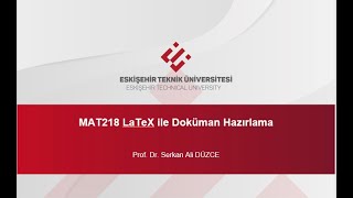 LaTeX ile Doküman Hazırlama Ders 26 Beamer ile Sunum Hazırlama II [upl. by Aneev]