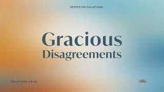 Gracious Disagreements  Tim Rice [upl. by Yemane]