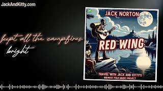 Jack and Kittys Midwest Folk Music Project Red Wing  Jack Norton LYRIC VIDEO [upl. by Analat]