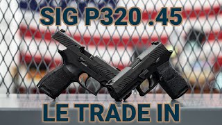 Unboxing SIG Sauer P320 LE TradeIns in 45 ACP [upl. by Eibreh]