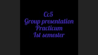 cc5 group presentation English version Ist semester practicumpracticumwbuttepabed wbuttepabsaeu [upl. by Anaert899]