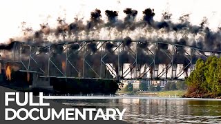 Explosive Bridge Demolitions  The Demolition Man  Free Documentary [upl. by Airetnuhs]