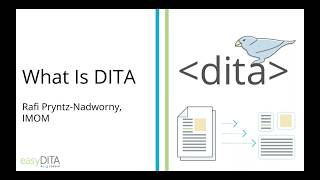 Webinar What Is DITA [upl. by Auston]