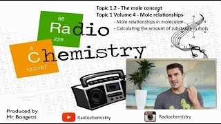 Topic 1 2 Volume 4  Mole relationships [upl. by Ramoj361]