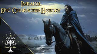 Prince Imrahil of Dol Amroth  Epic Character History [upl. by Haerle]