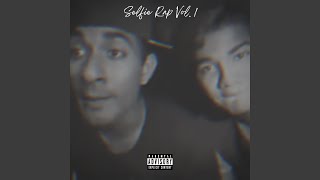 Selfie Rap Vol 1 [upl. by Osnohpla]