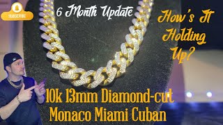 13mm DC Miami Cuban Link 10k Monaco Chain from BayamJewelry 6 Month Update [upl. by Eneladgam712]