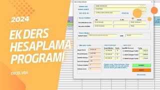 EK DERS HESAPLAMA PROGRAMI EXCEL VBA  2024 GÜNCEL [upl. by Anilahs]