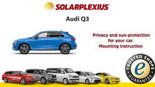 SOLARPLEXIUS  Audi Q3  DIY Window Tinting Installation [upl. by Brandise]