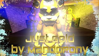 SFM  fnaf14  music by MandoPony  Just gold [upl. by Youlton191]