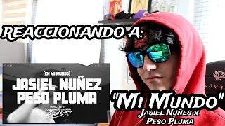 Jasiel Nuñez X Peso Pluma  Mi Mundo  Video Oficial  🥲 Reacción [upl. by Romonda]