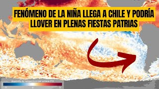 Cuándo llega el Fenómeno de la Niña a Chile y qué significa [upl. by Ymirej]