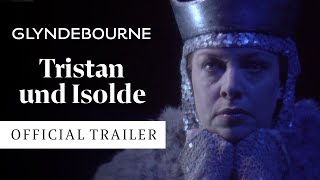 Tristan und Isolde  Official trailer  Glyndebourne [upl. by Otxis101]