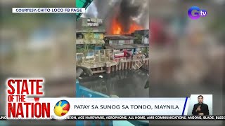 Magama patay sa sunog sa Tondo Maynila  SONA [upl. by Ahsienat666]