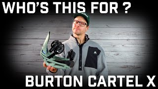 Whos This For Burton Cartel X Snowboard Bindings [upl. by Eziechiele]