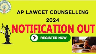 AP LAWCET COUNSELLING 2024  NOTIFICATION OUT [upl. by Acenom]