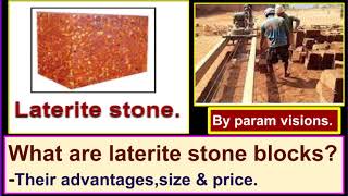 What are laterite stone blocks  Their advantages price amp size [upl. by Anerok]