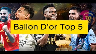 Top 5 Favoris Pour Le Ballon Dor [upl. by Ddot795]