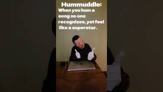 Word of the Day  Hummuddle [upl. by Adnala]