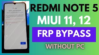 Redmi Note 5 FRP Google Lock Bypass MIUI 115 Without PC [upl. by Eca548]