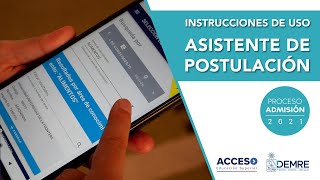 Instrucciones Uso del Asistente de Postulación  Proceso de Admisión 2021 [upl. by Weinshienk]