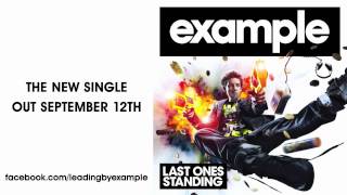 Example  Last Ones Standing Audio Only [upl. by Ylek530]