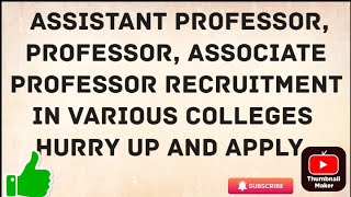 Faculty recruitment  Faculty jobs  Assistant professor recruitment  Associate professor jobs [upl. by Aramen244]