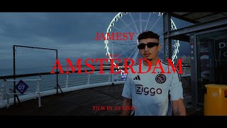 JAMESY  AMSTERDAM OFFICIAL MV [upl. by Naitsirk]