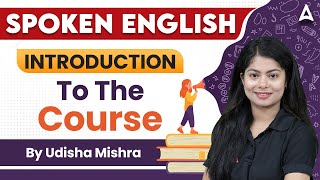 Spoken English  Introduction To The Course  Spoken English by Udisha Mam  Adda247 [upl. by Anaitsirk991]