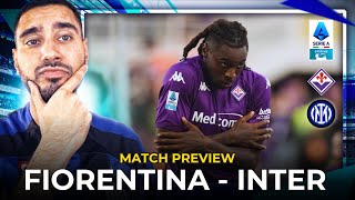 CRUCIAL 3 POINTS NEEDED FIORENTINA v INTER Match Preview [upl. by Anirehtac]