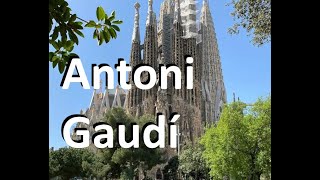 Antoni GaudÃ­ [upl. by Barren]