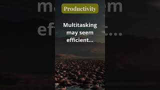 BW Multitasking productivity may seem [upl. by Aztiley]