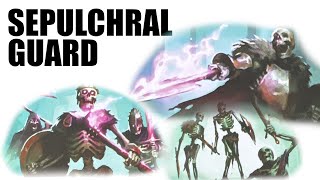 Everything you need to know about the Sepulchral Guard [upl. by Timothee]